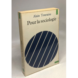 Pour la sociologie