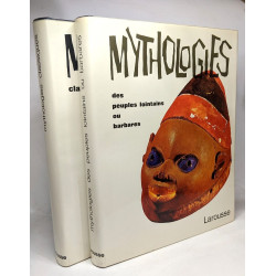 Mythologies: 2 TOMES: Classiques + peuples lointains ou barbares