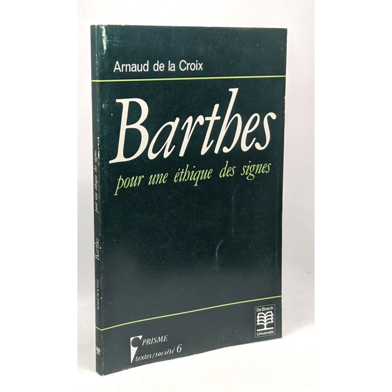 Barthes pour une éthique des signes