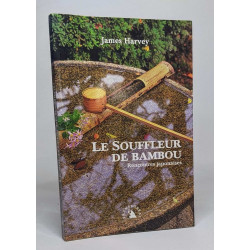 Le Souffleur de bambou. Rencontres japonaises
