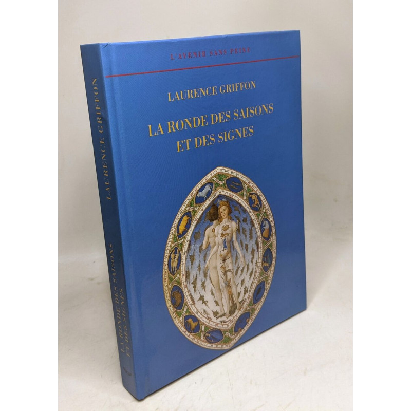 La ronde des saisons et des signes