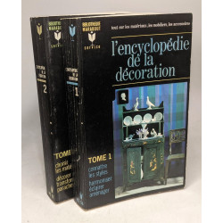 L'encyclopédie de la décoration - TOME 1 et 2