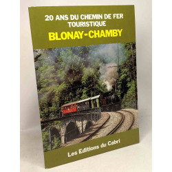 20 ans du chemin de fer touristique Blonay-Chamby