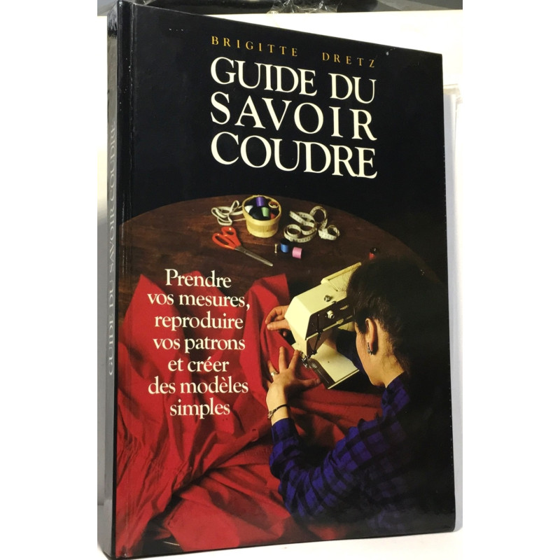 Guide du savoir coudre