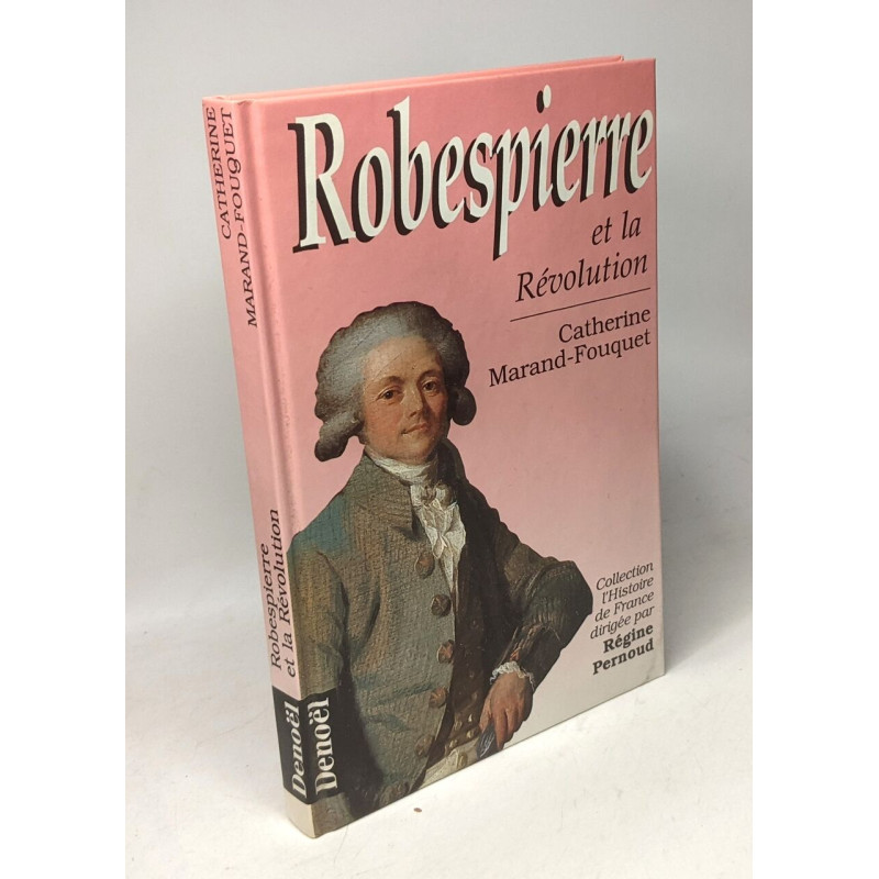 Robespierre et la Révolution