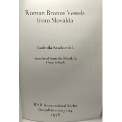 Roman Bronze Vessels from Slovakia - BAR International Series...