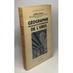 Géographie physique et économique de l'URSS