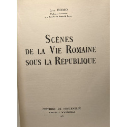 Scènes de la vie romaine sous la république