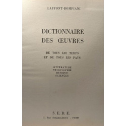 Dictionnaire des oeuvres de tous les temps et de tous les pays :...