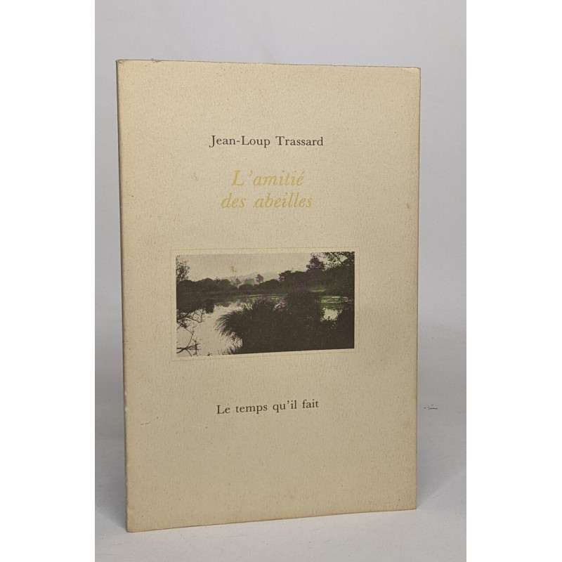 L'Amitié des abeilles