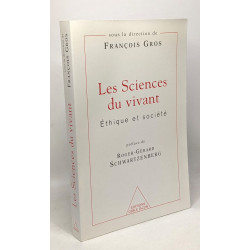 Les Sciences du vivant : Ethique et société