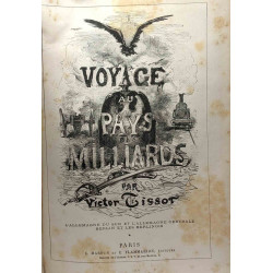 Voyage au pays des milliards - TOME I/ L'Allemagne du Sud et...