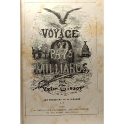 Voyage au pays des milliards - TOME I/ L'Allemagne du Sud et...