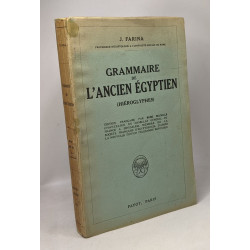 Grammaire de l'ancien Egypte (hiéroglyphes)