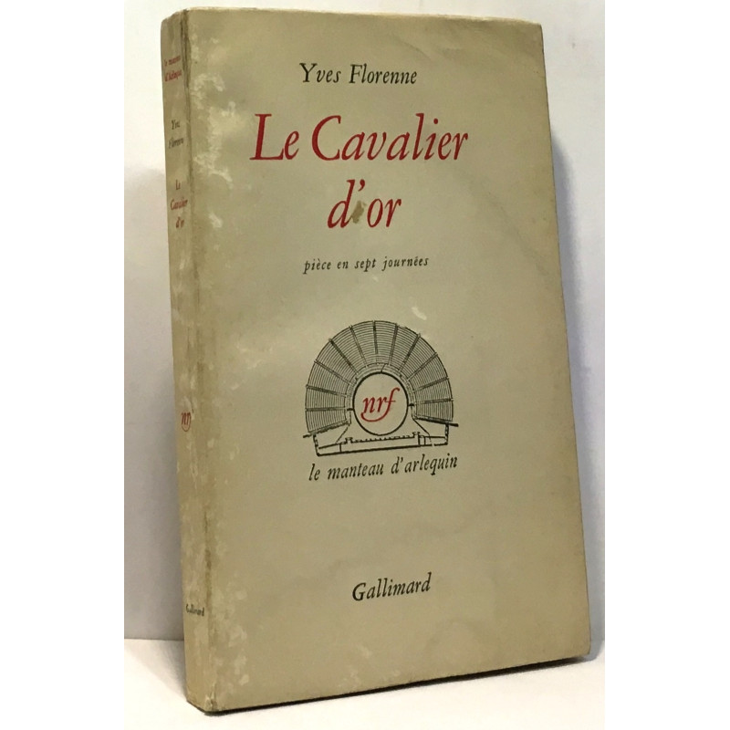Le cavalier d'or - pièce en sept journées