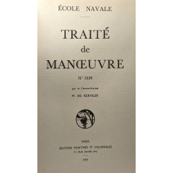 Traité de manoeuvre n°5159 - école navale