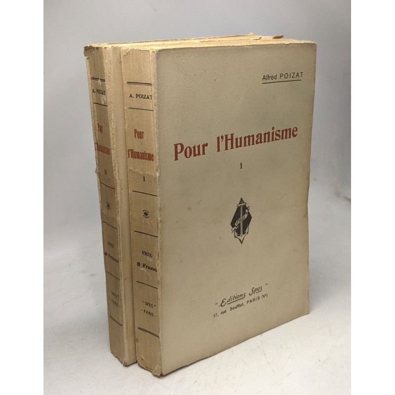 Pour l'humanisme - TOME 1 et 2