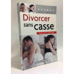Divorcer sans casse : Nouvelle Réforme