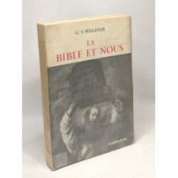 La bible et nous
