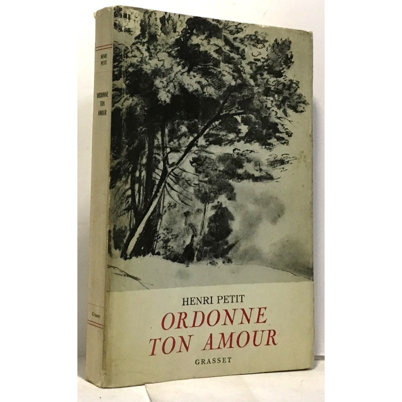 Ordonne ton amour