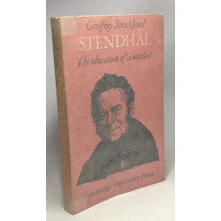 Stendhal: Education of a Novelist