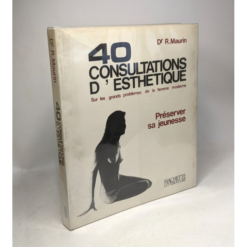 40 consultation d'esthétique - préserver sa jeunesse