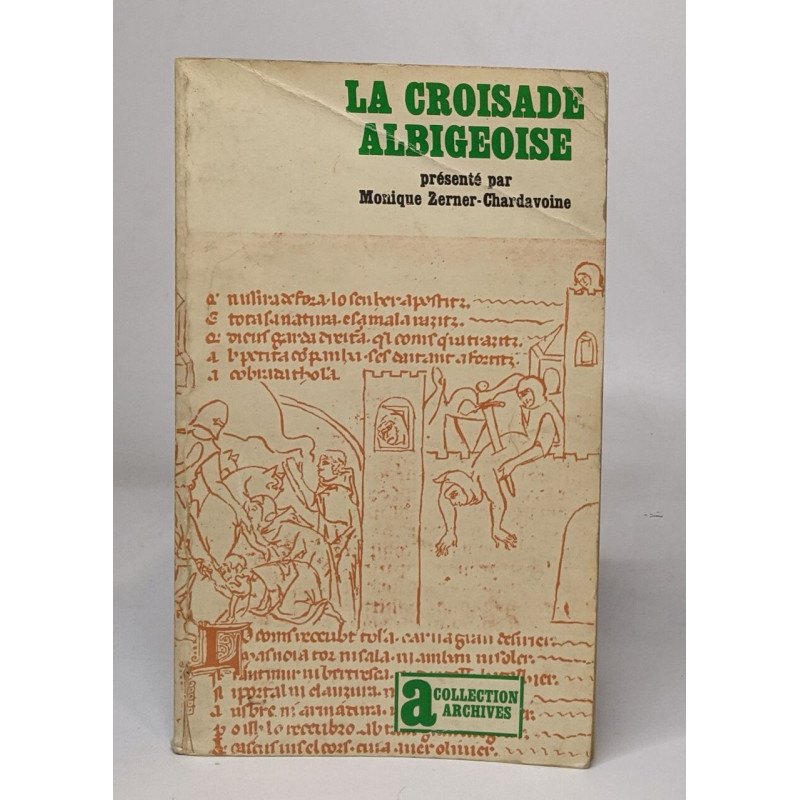 La croisade albigeoise