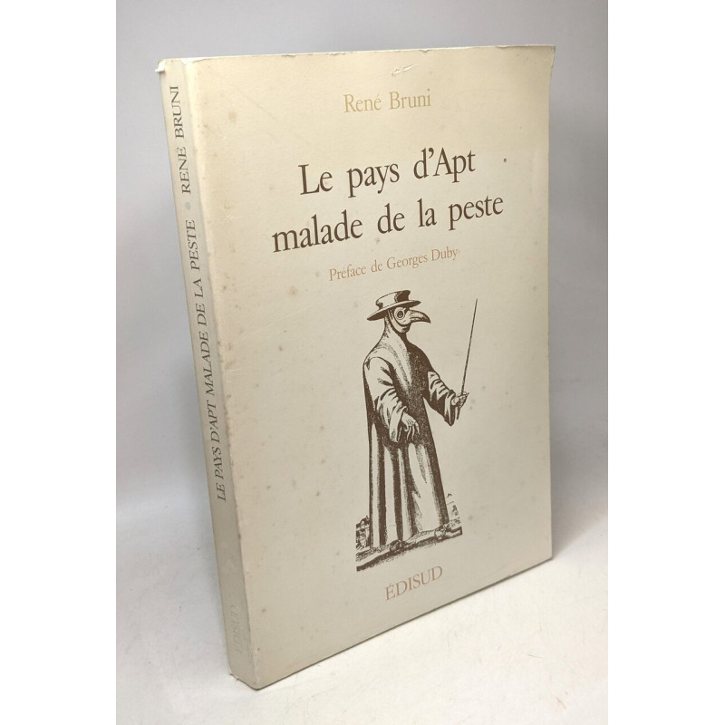 Le Pays d'Apt malade de la peste - préface de Georges Duby