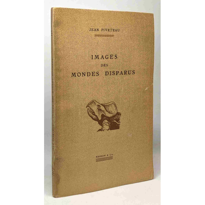 Images des mondes disparus
