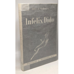 Infelix Dido - étude esthétique et psychologique du livre IV de...