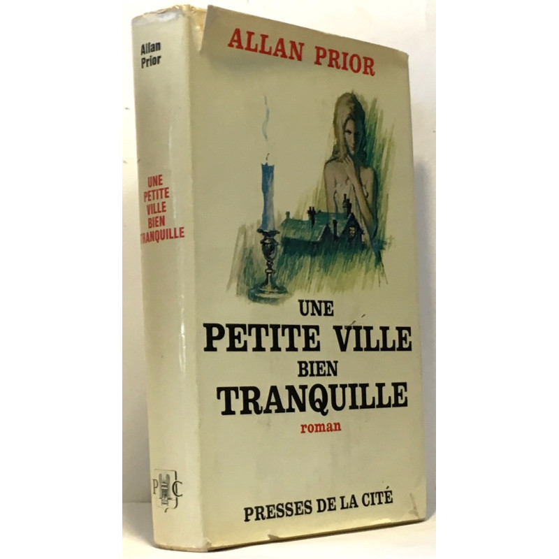 Une petite ville bien tranquille