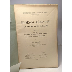 Étude sur la délégation en droit privé romain - Thèse - université...