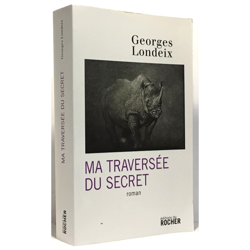 Ma traversée du secret