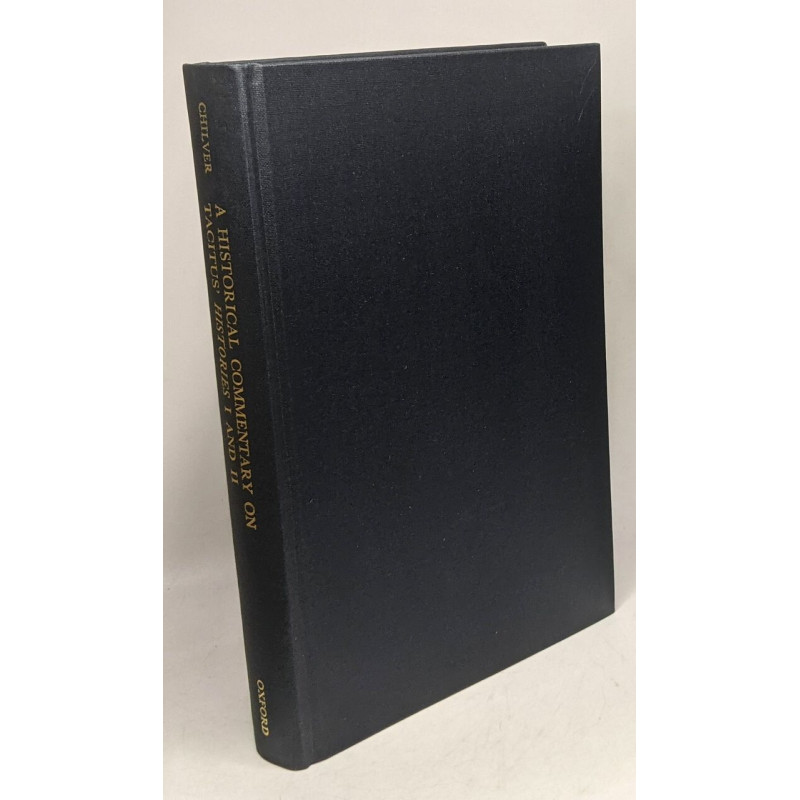 Historical Commentary on Tacitus: Histories I and II