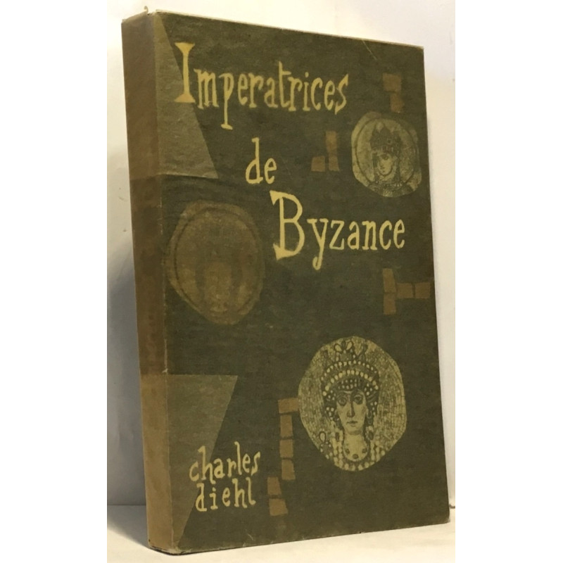 Impératrices de Byzance