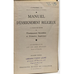 Manuel d'enseignement religieux à l'usage des élèves de...