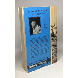 Les cailloux de la violence - Sud Marocain 1943 / publication...