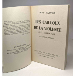 Les cailloux de la violence - Sud Marocain 1943 / publication...