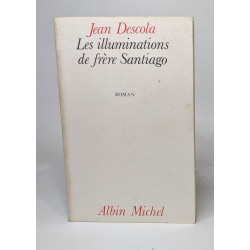 Les illuminations de frère santiago