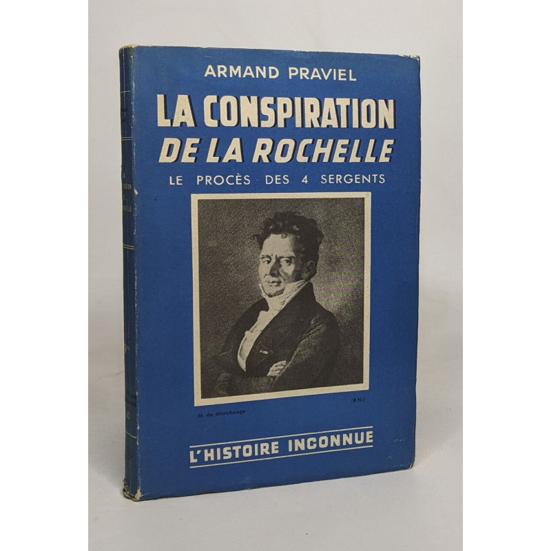 La conspiration de la rochelle - le procès des 4 sergents