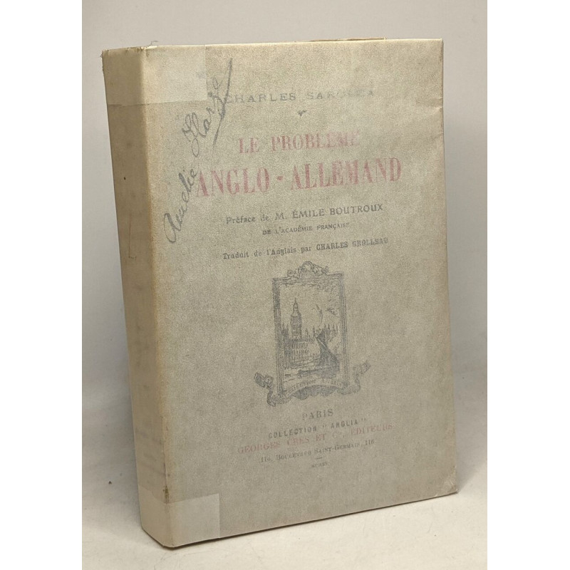 Le problème anglo-allemand - préface de M. Emile Boutroux