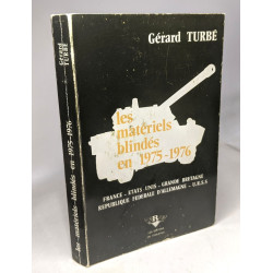 Les matériels blindés en 1975-1976 / France - Etats-Unis - Grande...