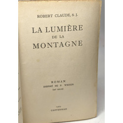 La lumière de la montagne