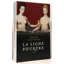 La ligne pourpre. Roman traduit de l'allemand