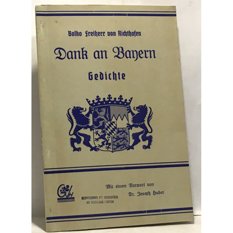 Dank an Bayern - Gedichte