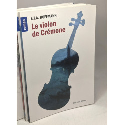 Casse-Noisette et le Roi des souris + Le violon de Crémone +...
