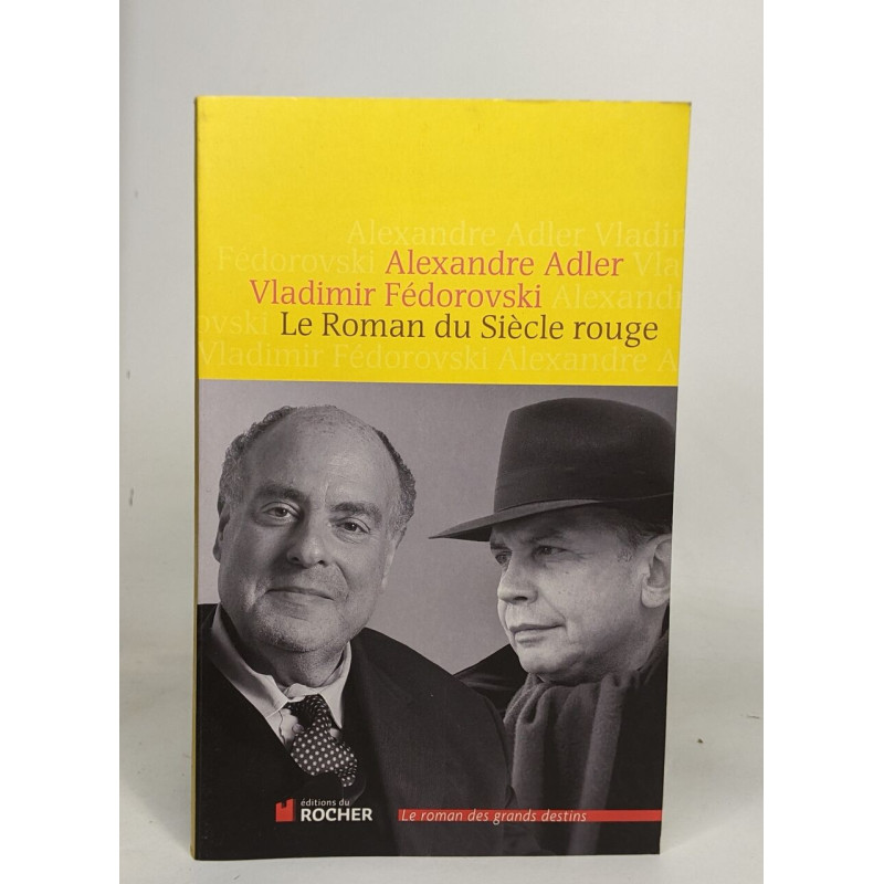 Le Roman du Siècle rouge