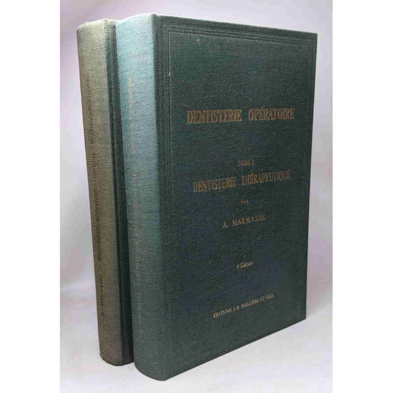Dentisterie opératoire TOME I (1969 4e éd.): Dentisterie...