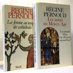 La femme aux temps des cathédrales + Les saints au Moyen Age (la...