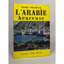 L'arabie heureuse